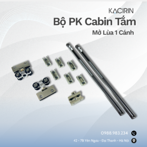 Bộ PK Cabin Tắm KACIRIN  Mở Lùa 1 Cánh Kr37