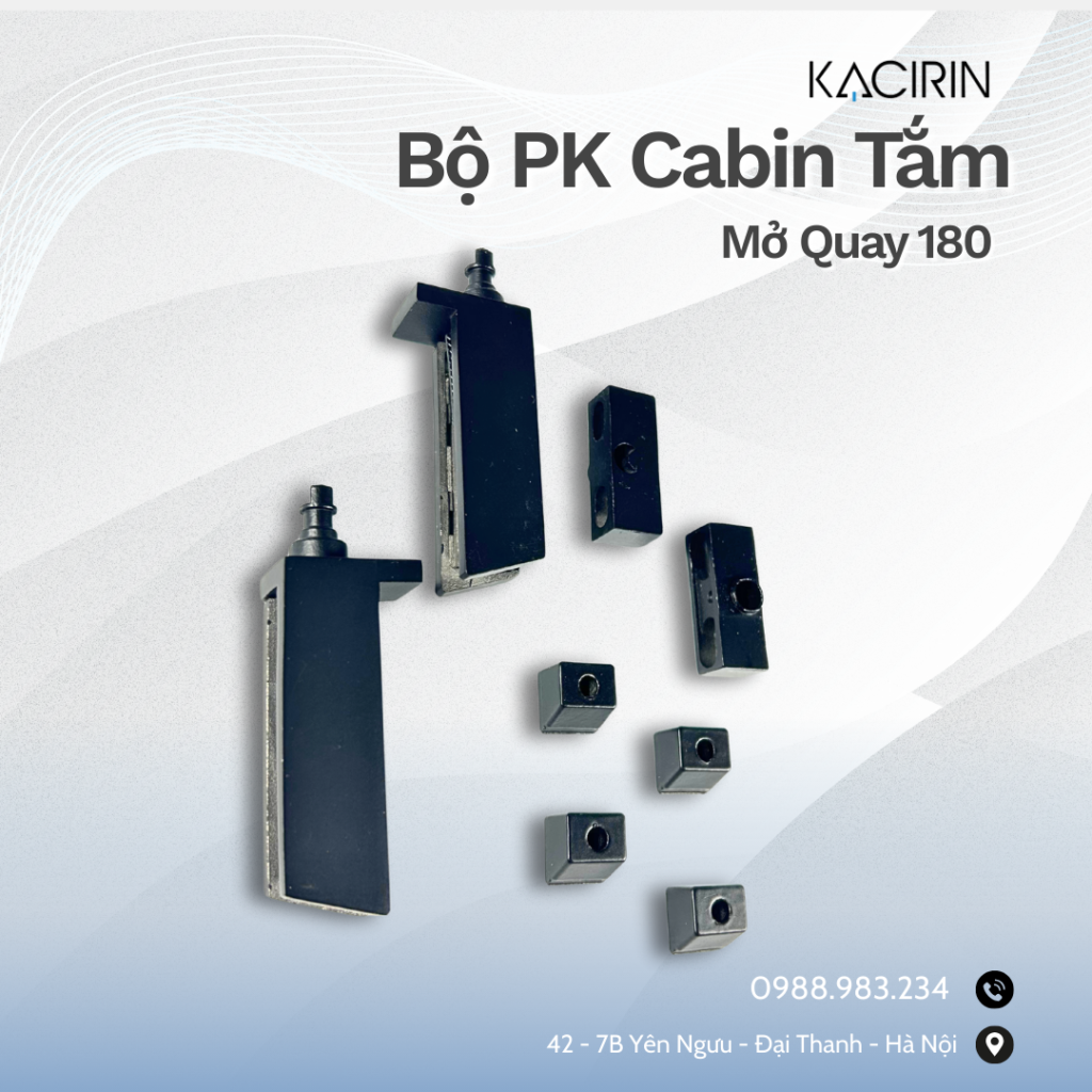 Bộ PK Cabin Tắm KACIRIN  Mở Quay 180