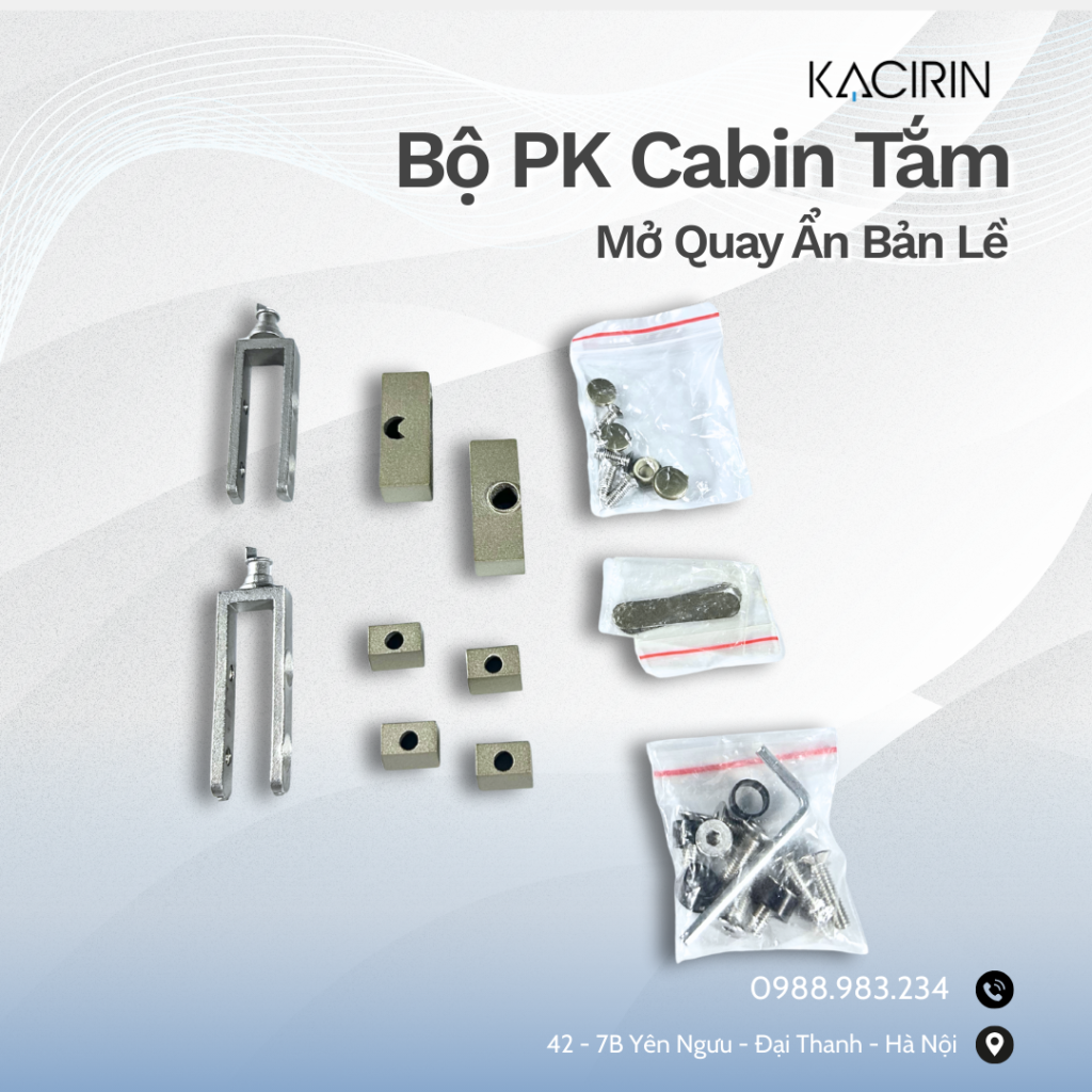 Bộ PK Cabin Tắm KACIRIN  Mở Quay Ẩn Bản Lề